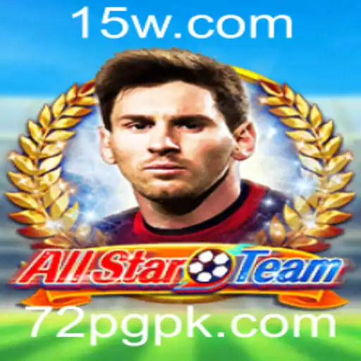 Tudo Sobre o Jogo AllStarTeam e a Estratégia 72PG